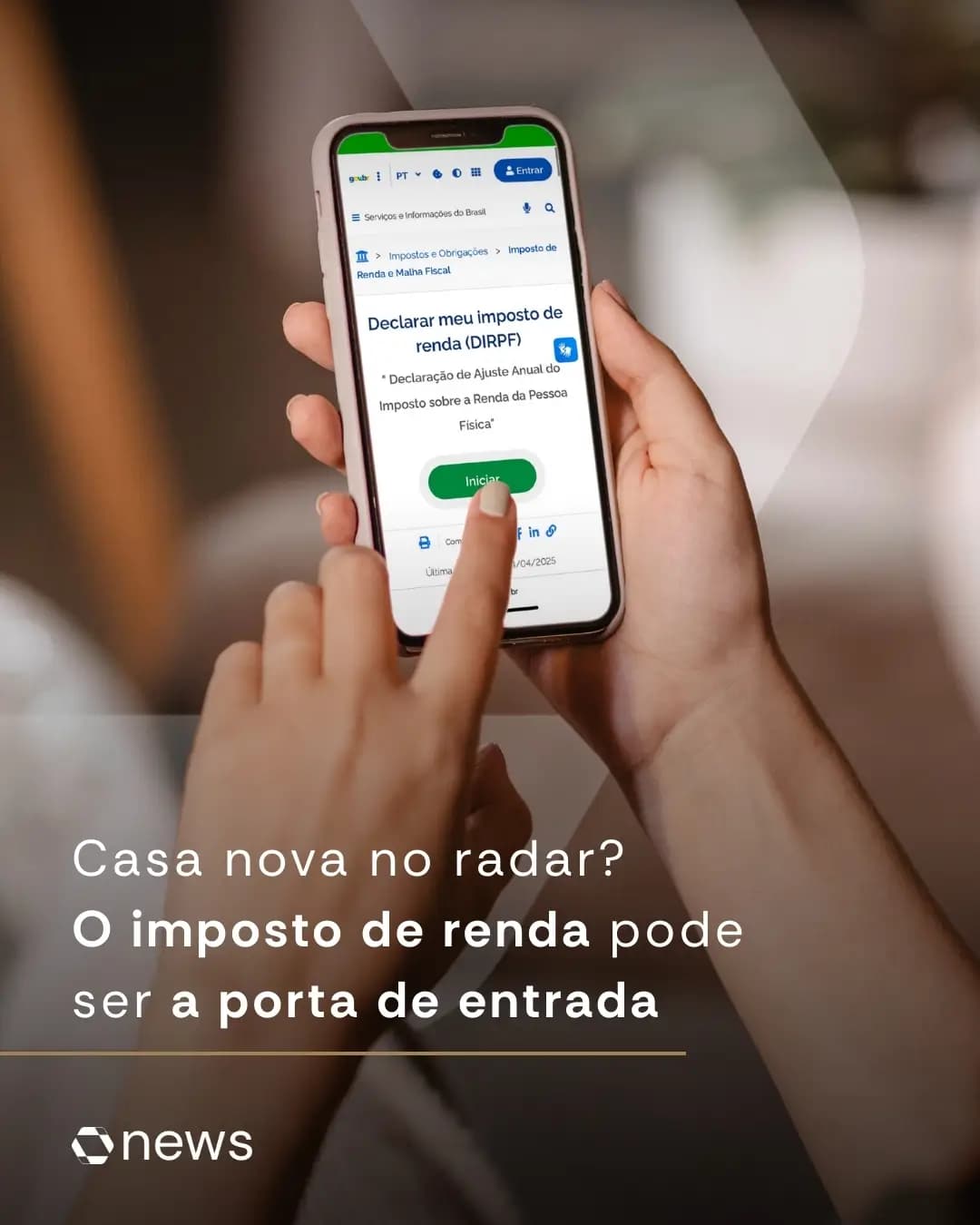 Casa nova no radar? O imposto de renda pode ser a porta de entrada.